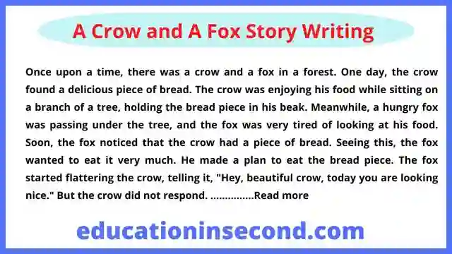 A Crow and A Fox Story Writing